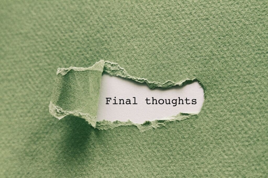 Green paper torn, revealing 'Final thoughts' text.